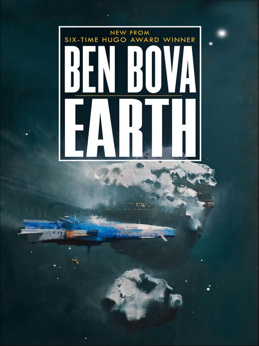 Title details for Earth by Ben Bova - Wait list
